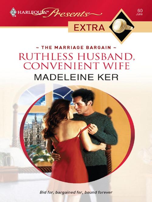 Cover of the book Ruthless Husband, Convenient Wife by Madeleine Ker, Harlequin
