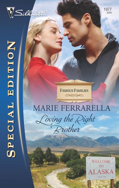 Cover of the book Loving the Right Brother by Marie Ferrarella, Silhouette