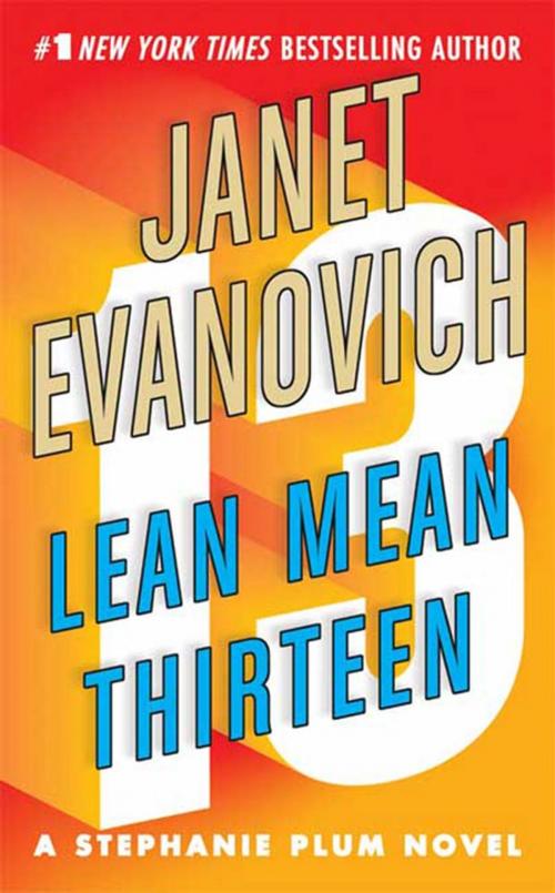 Cover of the book Lean Mean Thirteen by Janet Evanovich, St. Martin's Press