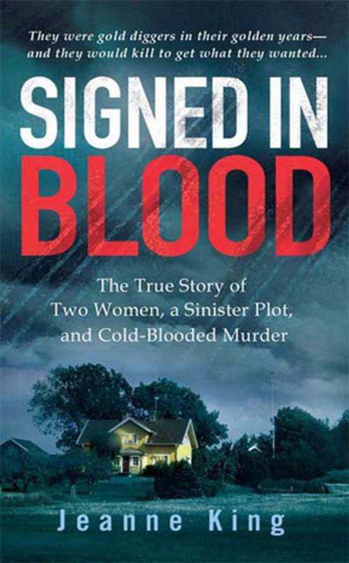 Cover of the book Signed in Blood by Jeanne King, St. Martin's Press