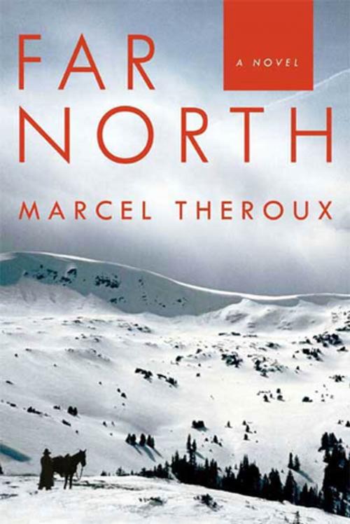 Cover of the book Far North by Marcel Theroux, Farrar, Straus and Giroux