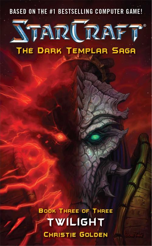 Cover of the book StarCraft: Dark Templar--Twilight by Christie Golden, Pocket Books