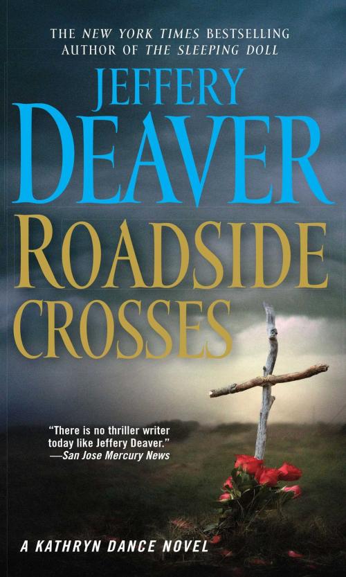 Cover of the book Roadside Crosses by Jeffery Deaver, Simon & Schuster