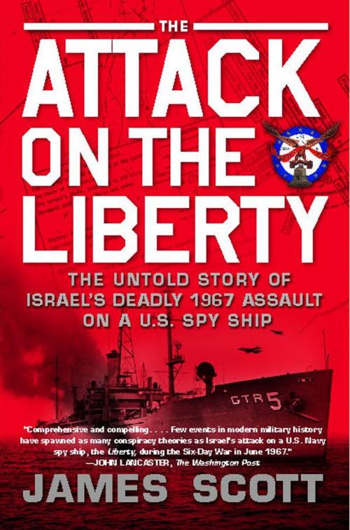 Cover of the book The Attack on the Liberty by James Scott, Simon & Schuster