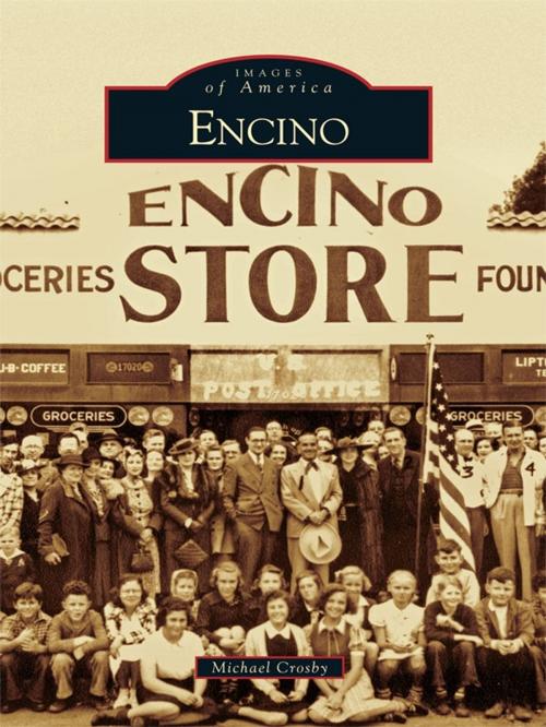 Cover of the book Encino by Michael Crosby, Arcadia Publishing Inc.