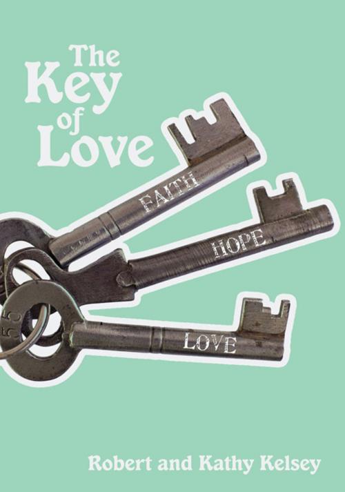 Cover of the book The Key of Love by , iUniverse