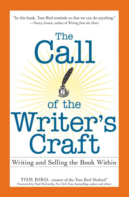 Cover of the book The Call of the Writer's Craft by Tom Bird, Adams Media