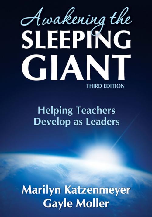 Cover of the book Awakening the Sleeping Giant by Marilyn H. Katzenmeyer, Professor Gayle V. Moller, SAGE Publications