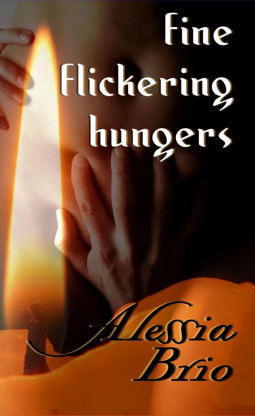 Cover of the book fine flickering hungers by Alessia Brio, Purple Prosaic