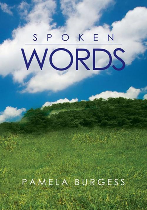 Cover of the book Spoken Words by Pamela Burgess, Xlibris US