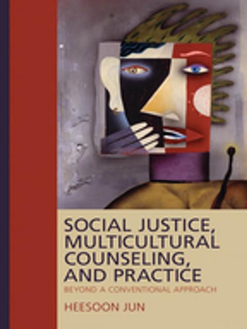 Cover of the book Social Justice, Multicultural Counseling, and Practice by Heesoon Jun, SAGE Publications