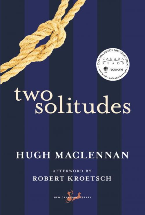 Cover of the book Two Solitudes by Hugh Maclennan, Robert Kroetsch, McClelland & Stewart