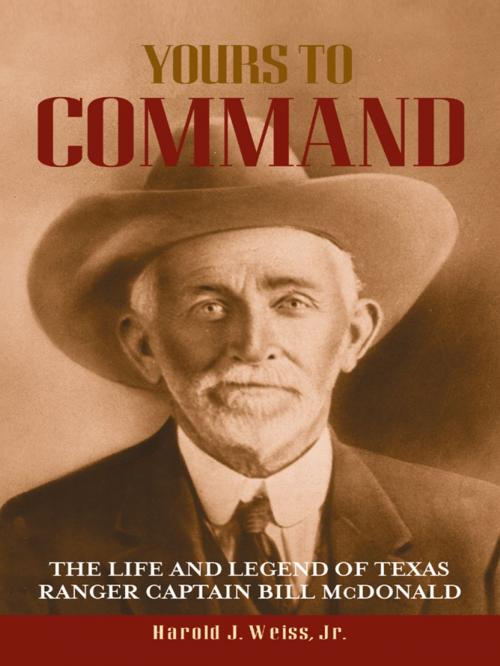 Cover of the book Yours to Command by Harold J. Weiss Jr., University of North Texas Press