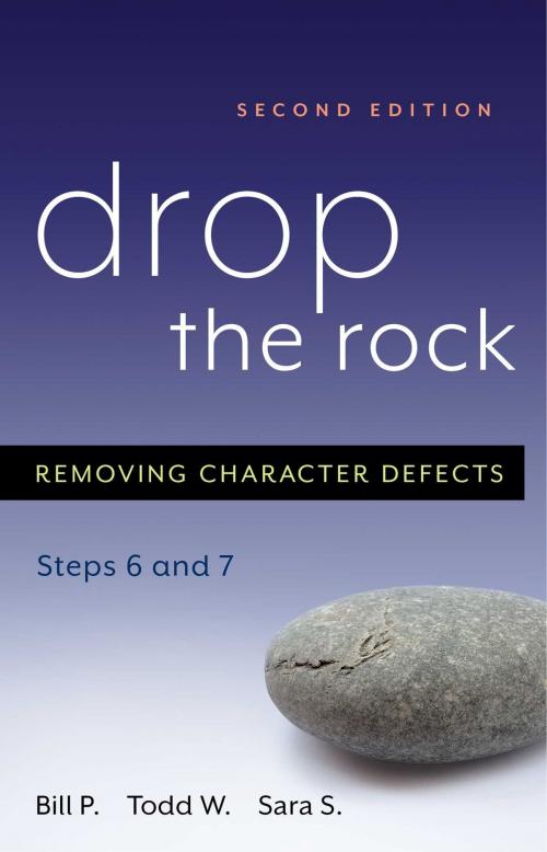 Cover of the book Drop the Rock by Bill P., Todd W., Sara S., Hazelden Publishing