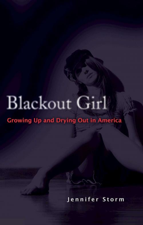 Cover of the book Blackout Girl by Jennifer Storm, Hazelden Publishing
