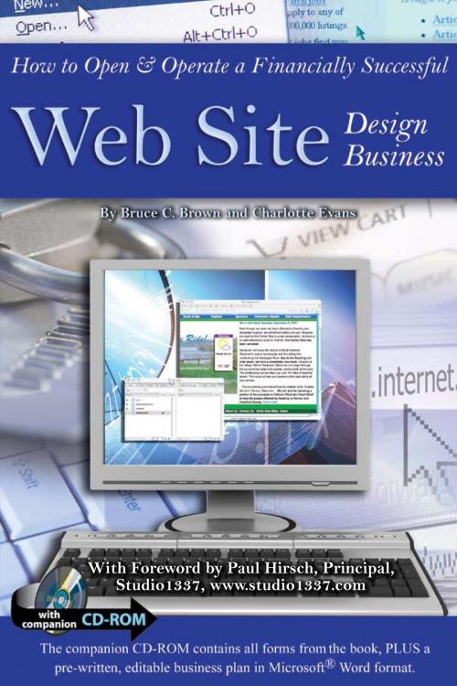 Cover of the book How to Open & Operate a Financially Successful Web Site Design Business by Charlotte Evans, Bruce Brown, Atlantic Publishing Group