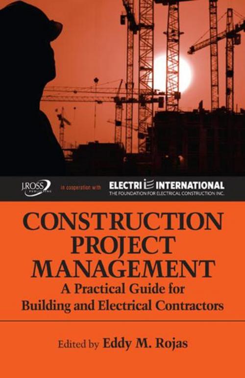 Cover of the book Construction Project Management by Eddy M. Rojas, J. Ross Publishing