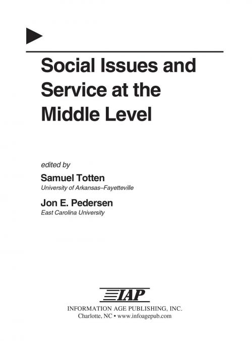 Cover of the book Social Issues and Service at the Middle Level by , Information Age Publishing
