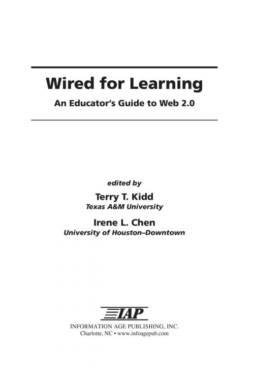 Cover of the book Wired for Learning by Terry T. Kidd, Irene Chen, Information Age Publishing