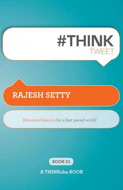 Cover of the book #THINKtweet Book01 by Rajesh Setty, Happy About