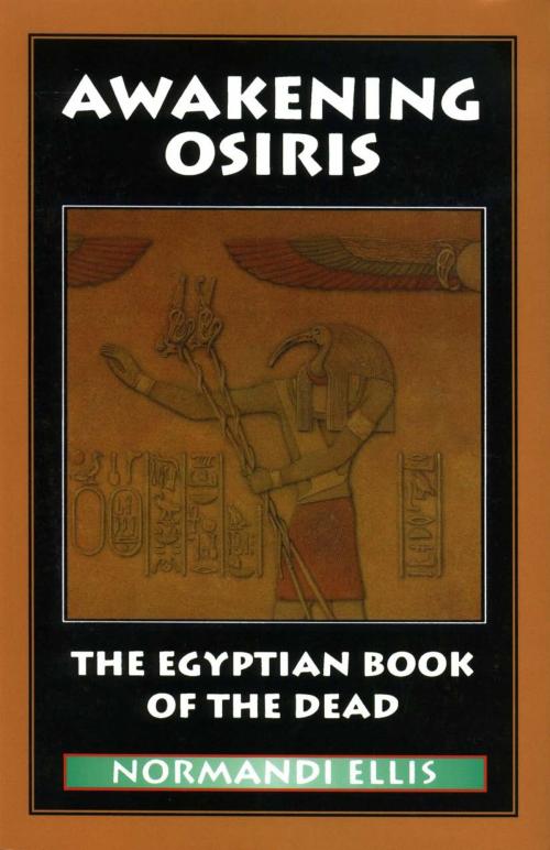 Cover of the book Awakening Osiris by Ellis, Normandi, Phanes Press