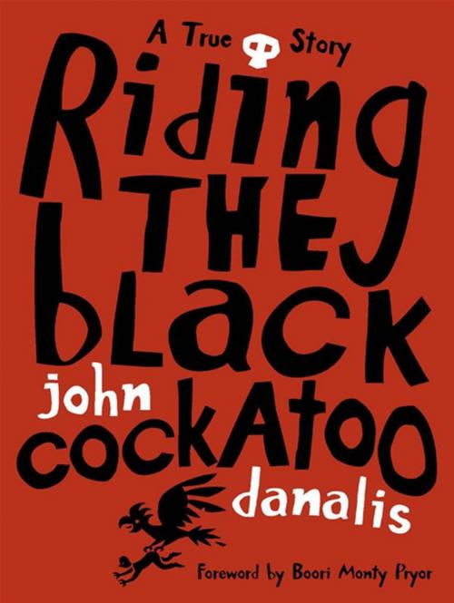 Cover of the book Riding the Black Cockatoo by John Danalis, Allen & Unwin