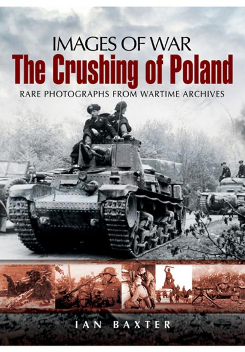 Cover of the book Crushing of Poland by Ian   Baxter, Pen and Sword