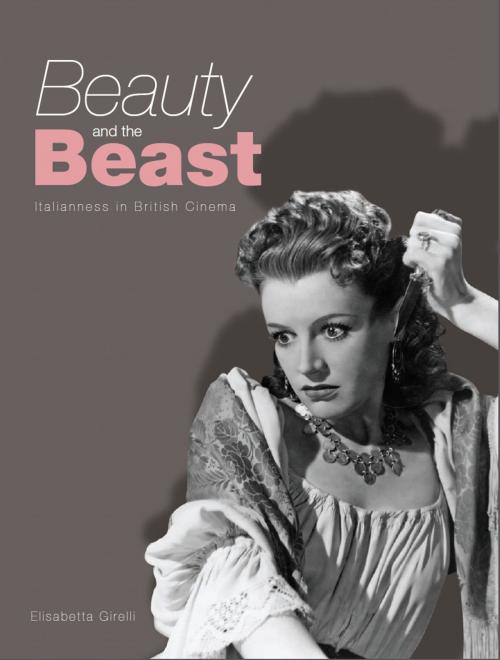 Cover of the book Beauty and the Beast by Elisabetta Girelli, Intellect Books Ltd