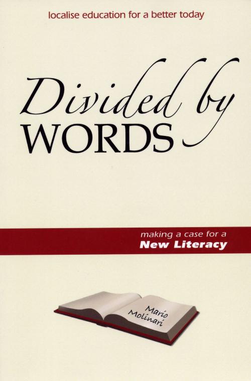 Cover of the book Divided by Words by Mario Molinari, Arena Books