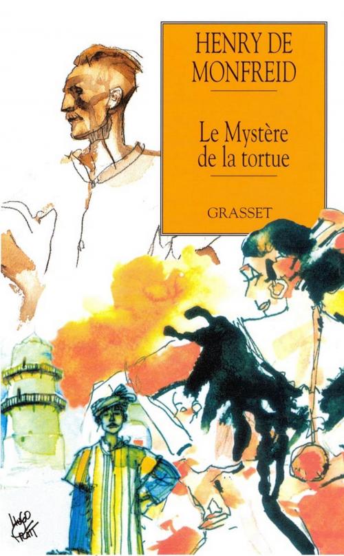 Cover of the book Le mystère de la tortue by Henry de Monfreid, Grasset