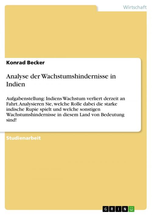 Cover of the book Analyse der Wachstumshindernisse in Indien by Konrad Becker, GRIN Verlag