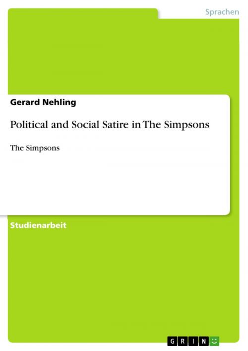Cover of the book Political and Social Satire in The Simpsons by Gerard Nehling, GRIN Publishing