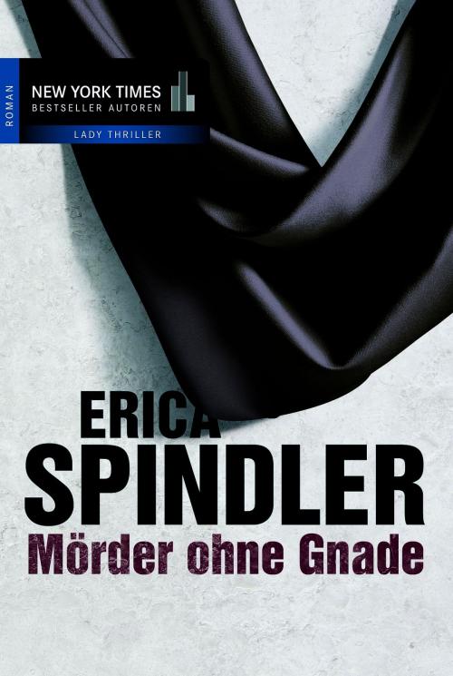 Cover of the book Mörder ohne Gnade by Erica Spindler, MIRA Taschenbuch
