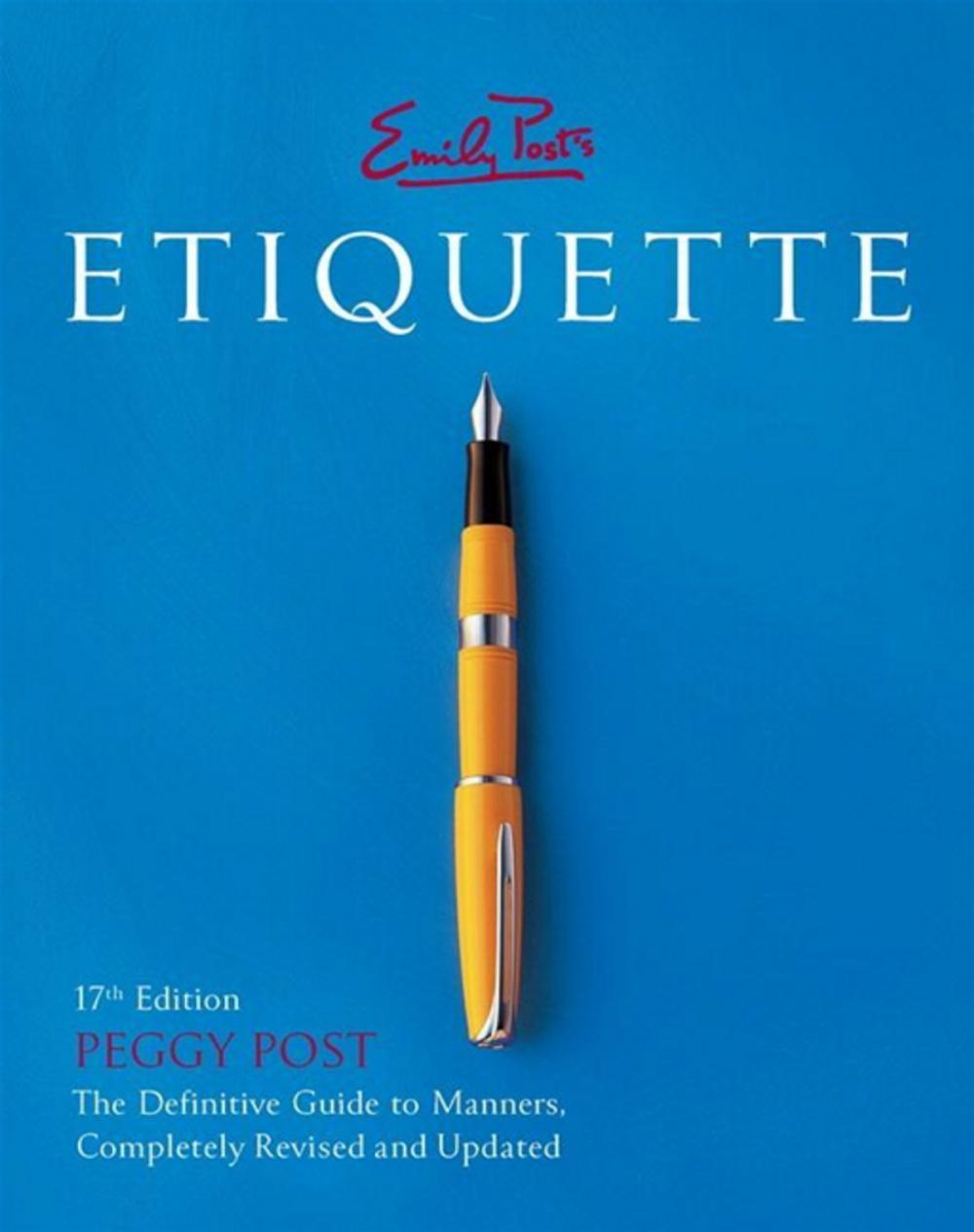 Big bigCover of Emily Post's Etiquette 17th Edition