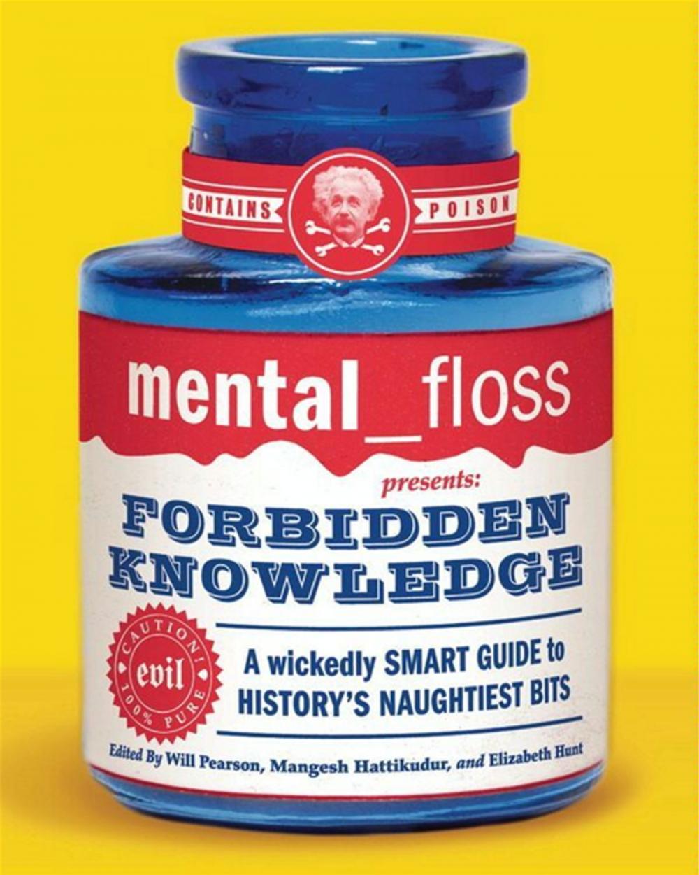 Big bigCover of mental floss presents Forbidden Knowledge