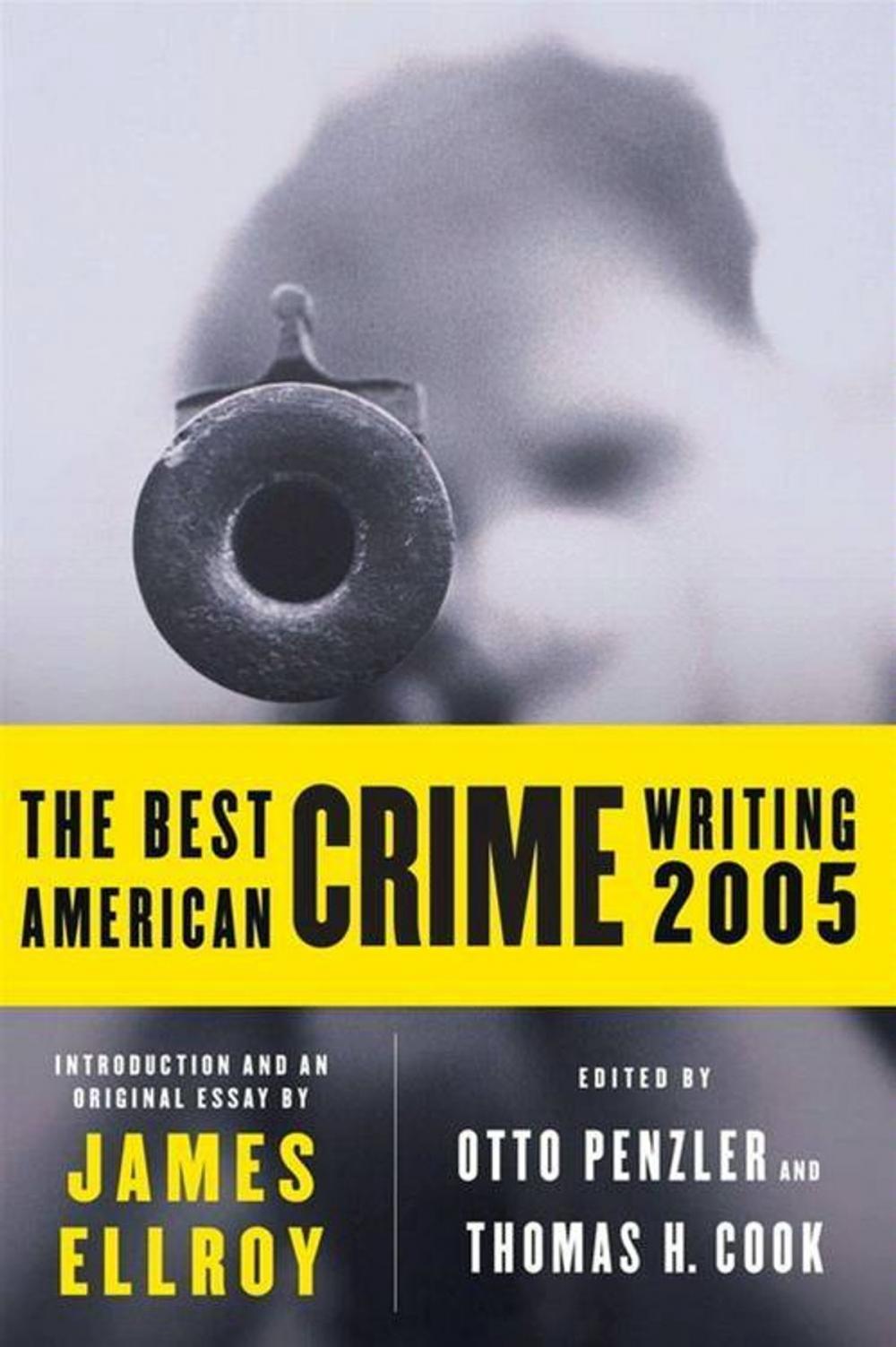 Big bigCover of The Best American Crime Writing 2005
