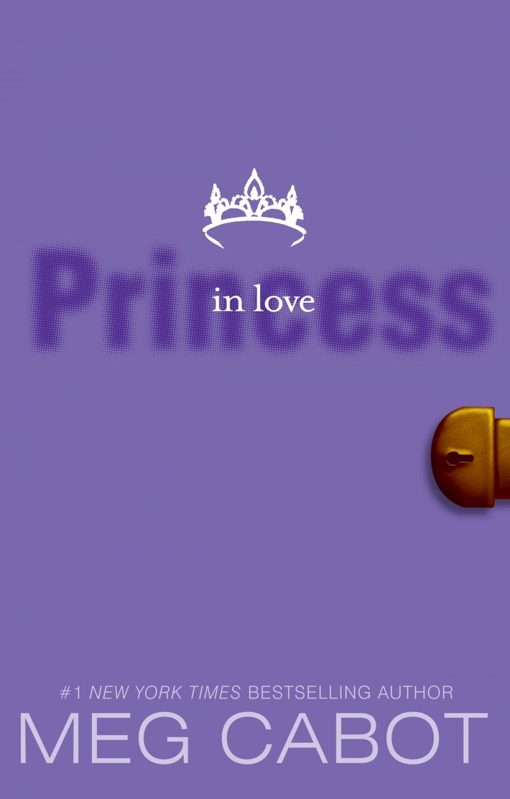 Big bigCover of The Princess Diaries, Volume III: Princess in Love
