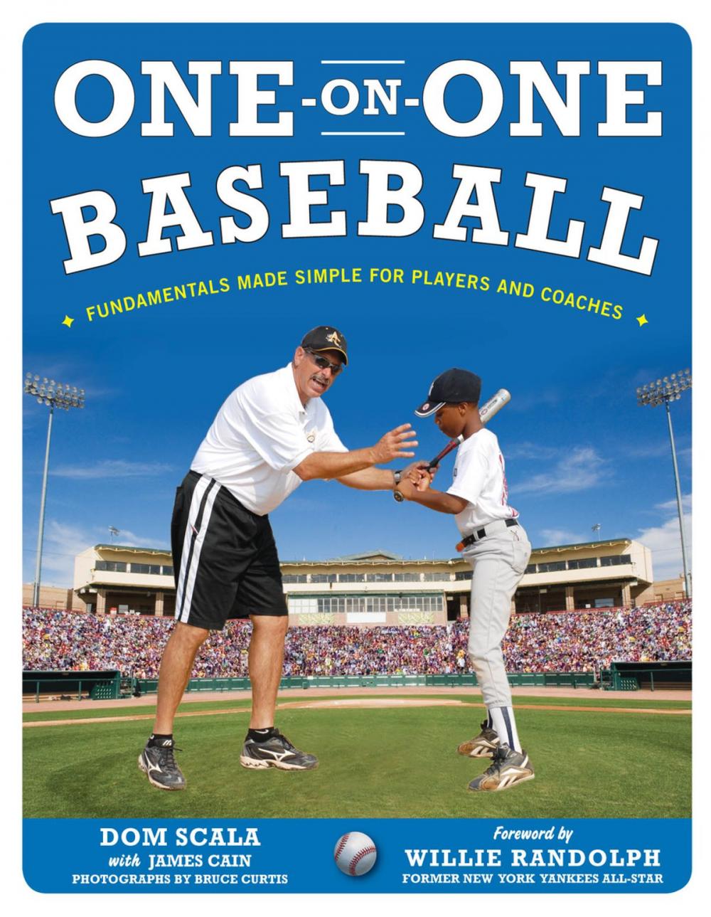 Big bigCover of One on One Baseball: The Fundamentals of the Game and How to Keep It Simple for Easy Instruction