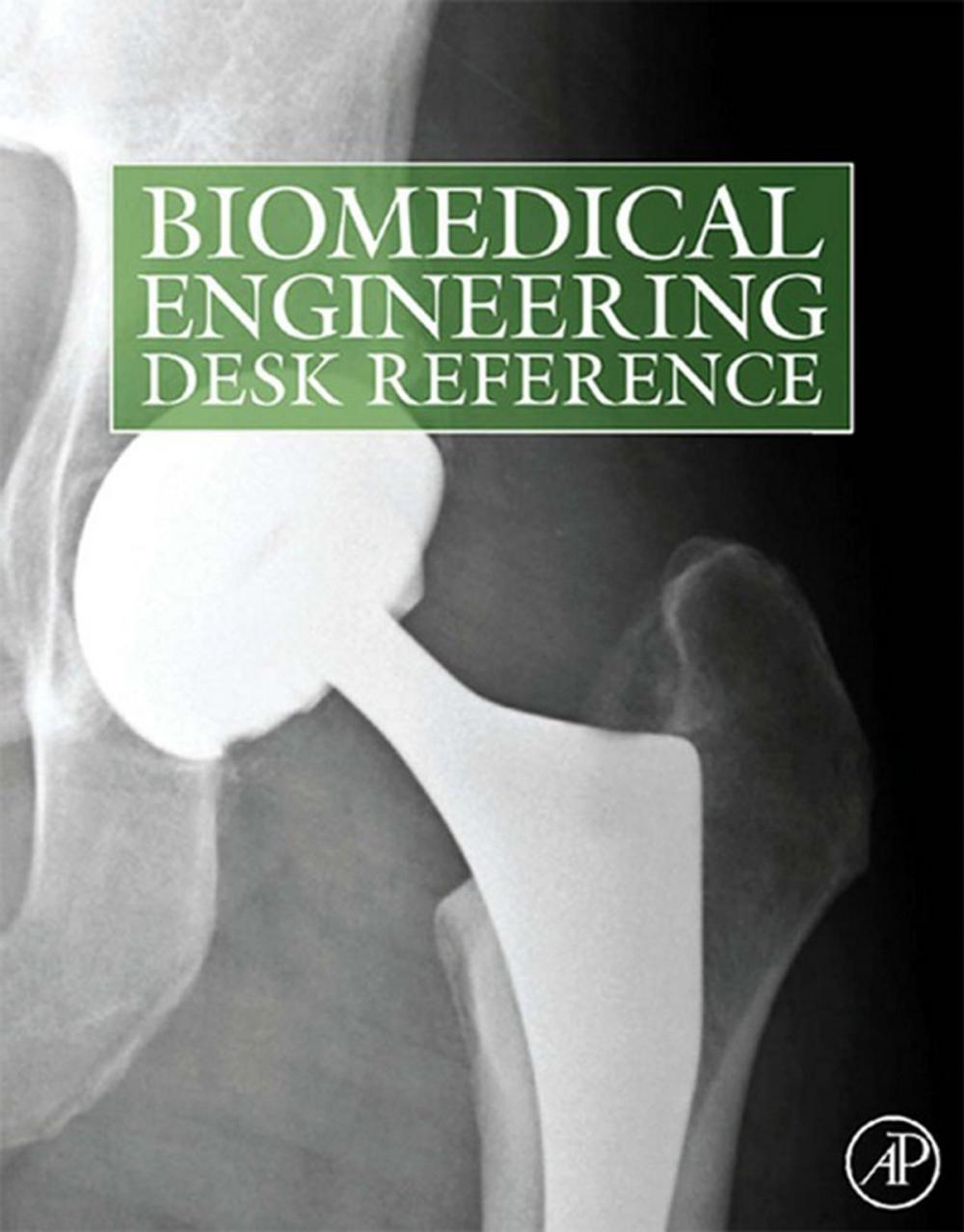 Big bigCover of Biomedical Engineering Desk Reference