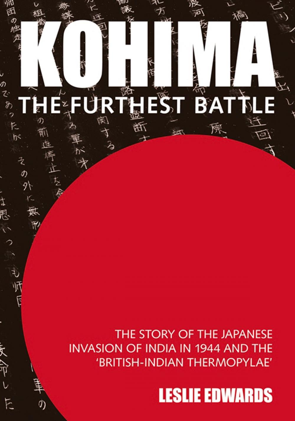 Big bigCover of Kohima: The Furthest Battle