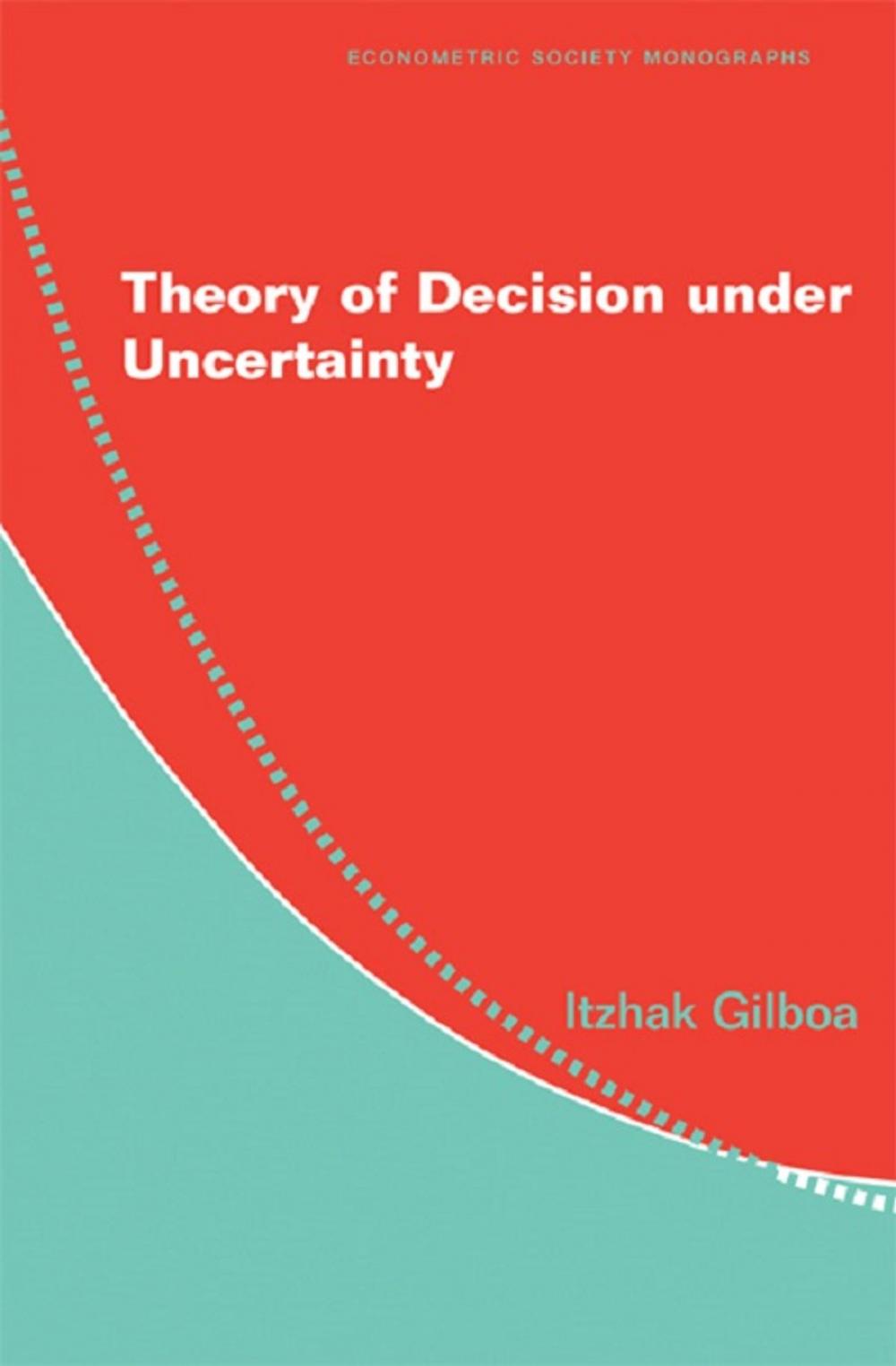 Big bigCover of Theory of Decision under Uncertainty