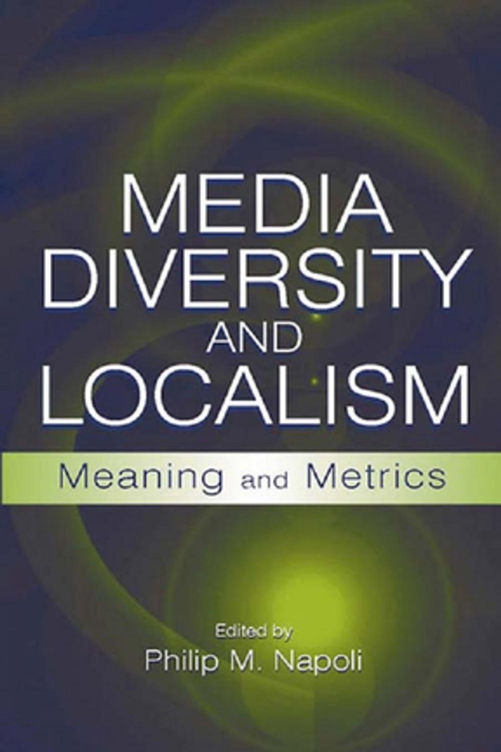 Big bigCover of Media Diversity and Localism