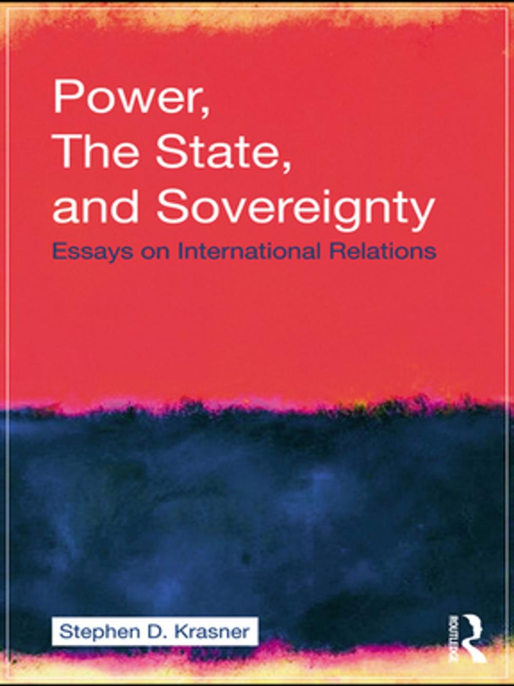 Big bigCover of Power, the State, and Sovereignty
