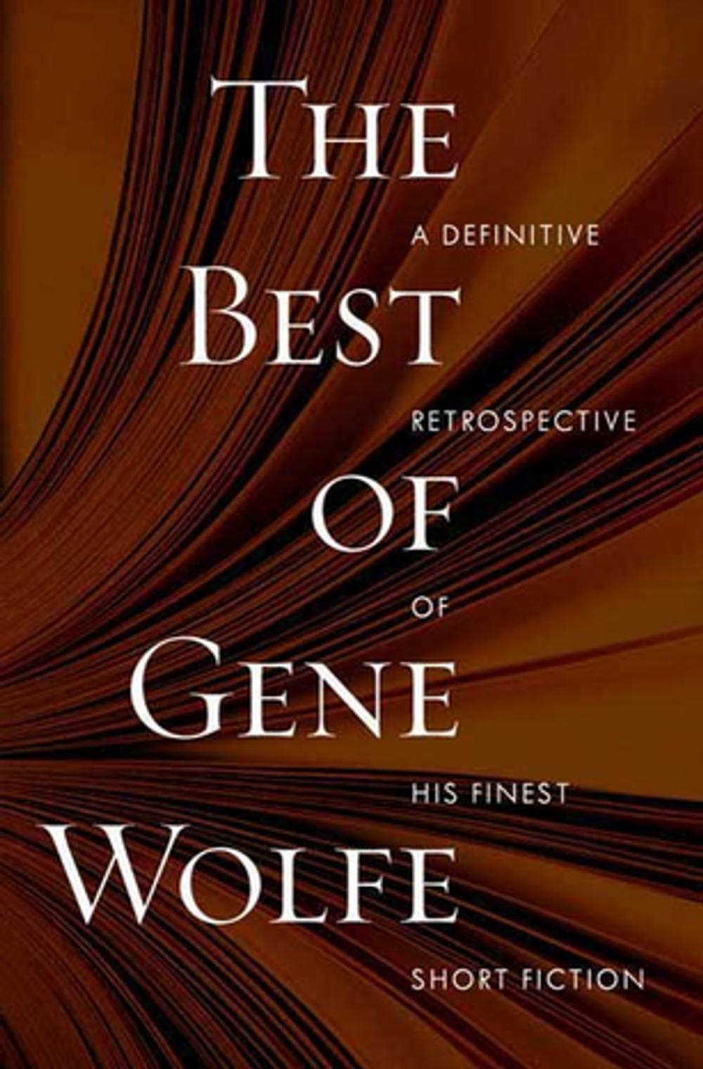 Big bigCover of The Best of Gene Wolfe