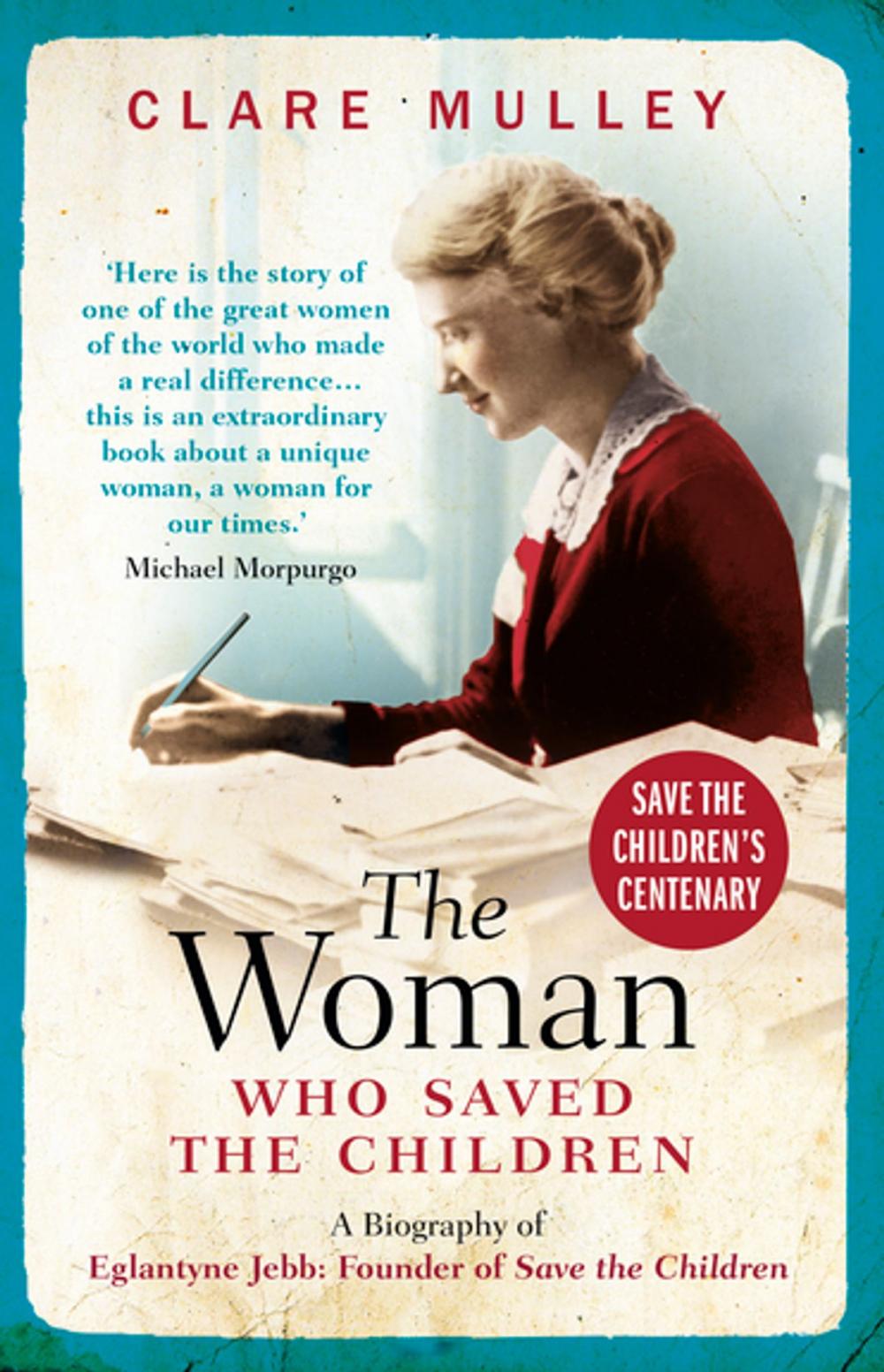 Big bigCover of The Woman Who Saved the Children