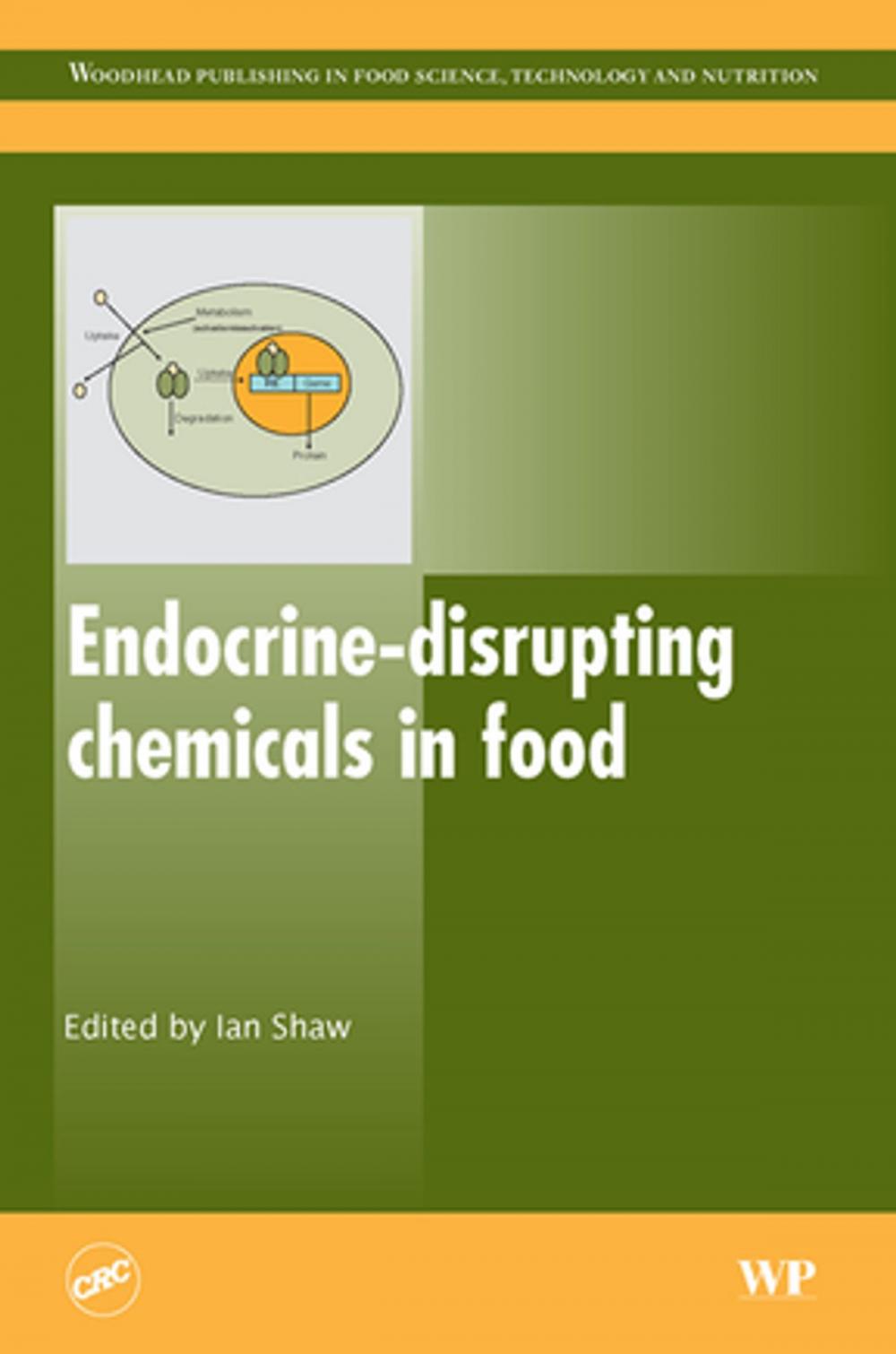 Big bigCover of Endocrine-Disrupting Chemicals in Food