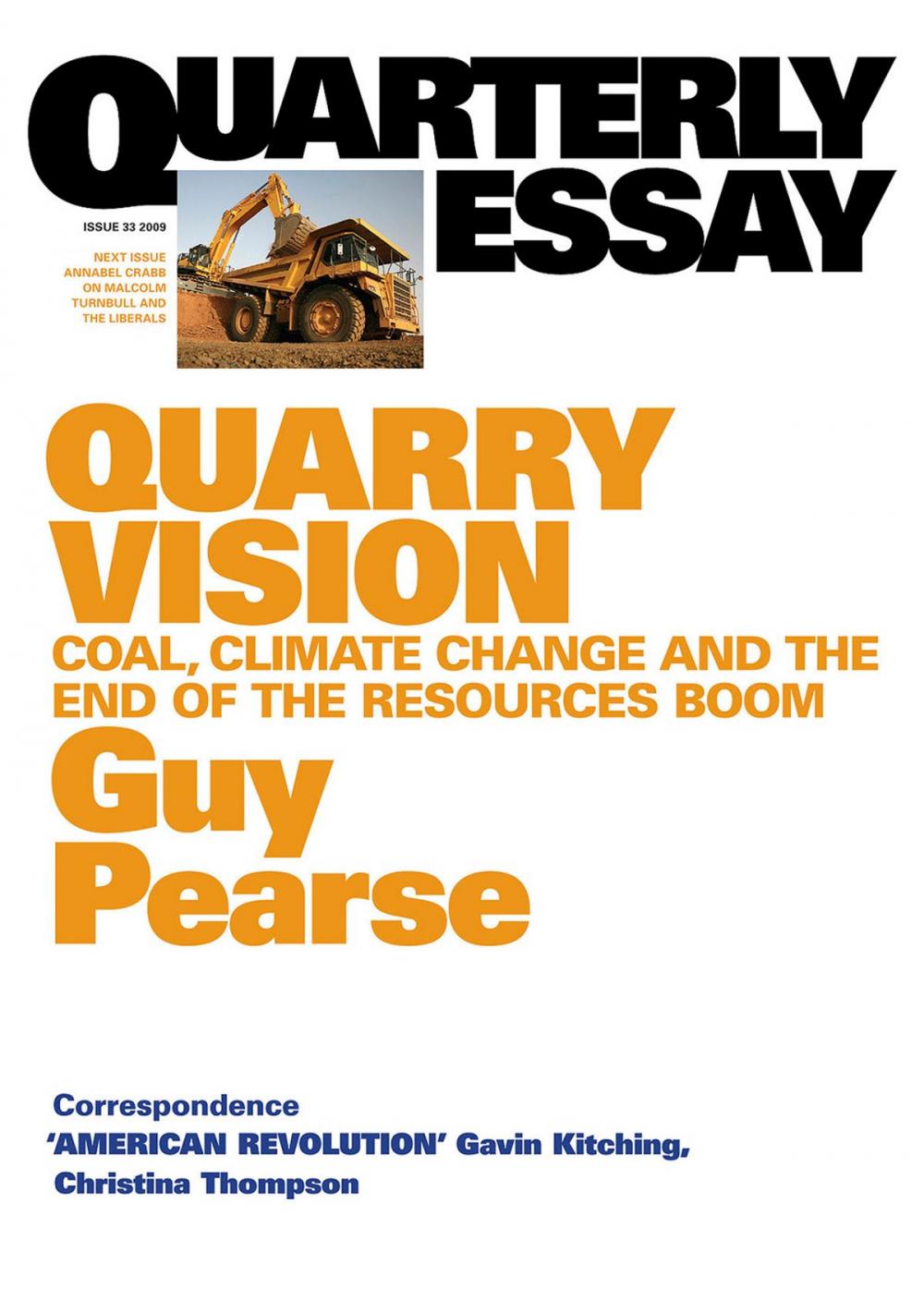 Big bigCover of Quarterly Essay 33 Quarry Vision
