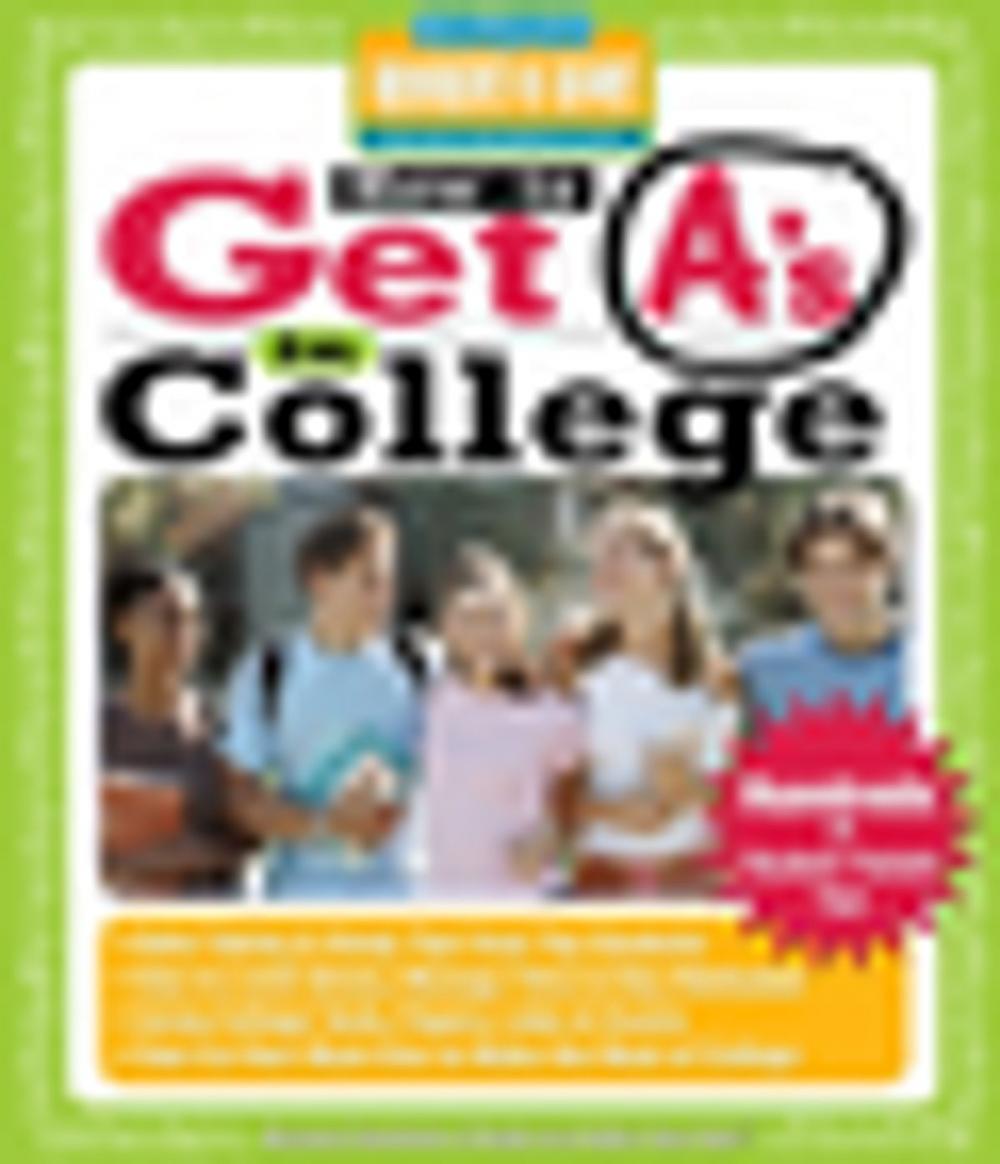 Big bigCover of How to Get A's in College