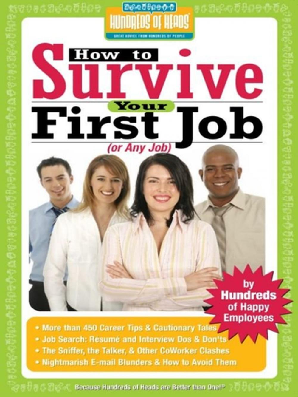 Big bigCover of How to Survive Your First Job or Any Job