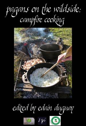 Cover of Pagans on the Wildside: Campfire Cooking